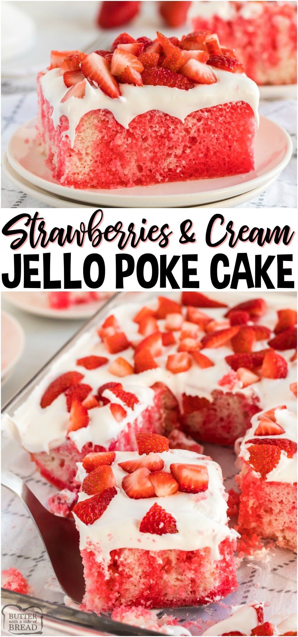 STRAWBERRIES & CREAM POKE CAKE -   15 cake Poke sweets recipe ideas