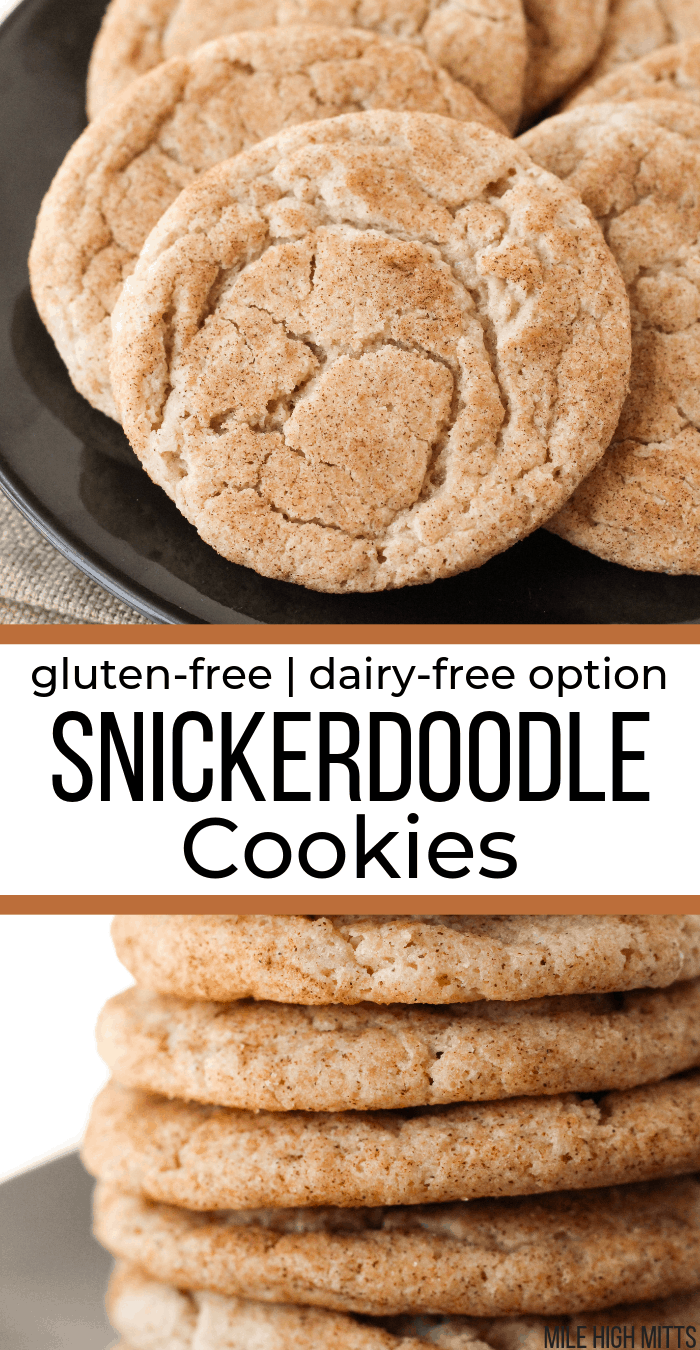 Snickerdoodle Cookies (gluten-free, dairy-free option) - Mile High Mitts -   16 desserts Recipes gluten free ideas