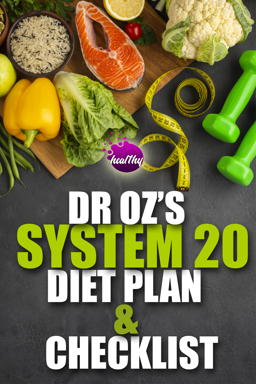 Dr Oz System 20 Diet Plan, Recipes and Checklist -   16 diet Detox dr oz ideas
