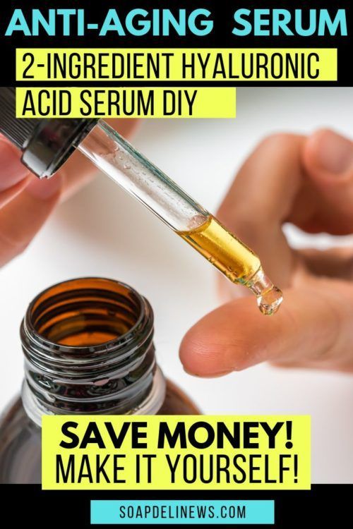 DIY Hyaluronic Acid Serum for Affordable Natural Anti-Aging Skin Care -   16 skin care Anti Aging products ideas