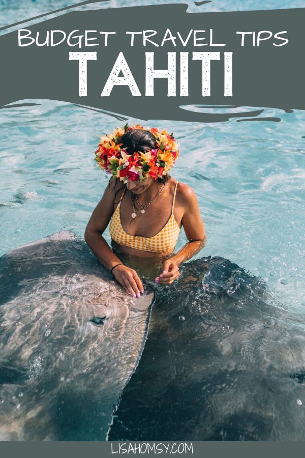 Affording Tahiti -   16 travel destinations Tropical summer ideas