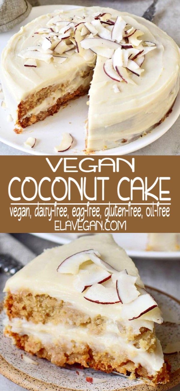 Vegan Coconut Cake | With Oil-Free Cream Frosting (GF) - Elavegan -   18 birthday cake Vegan ideas