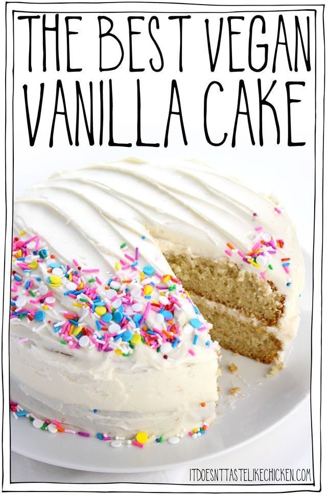 The Best Vegan Vanilla Cake (or Cupcakes) recipe -   18 birthday cake Vegan ideas