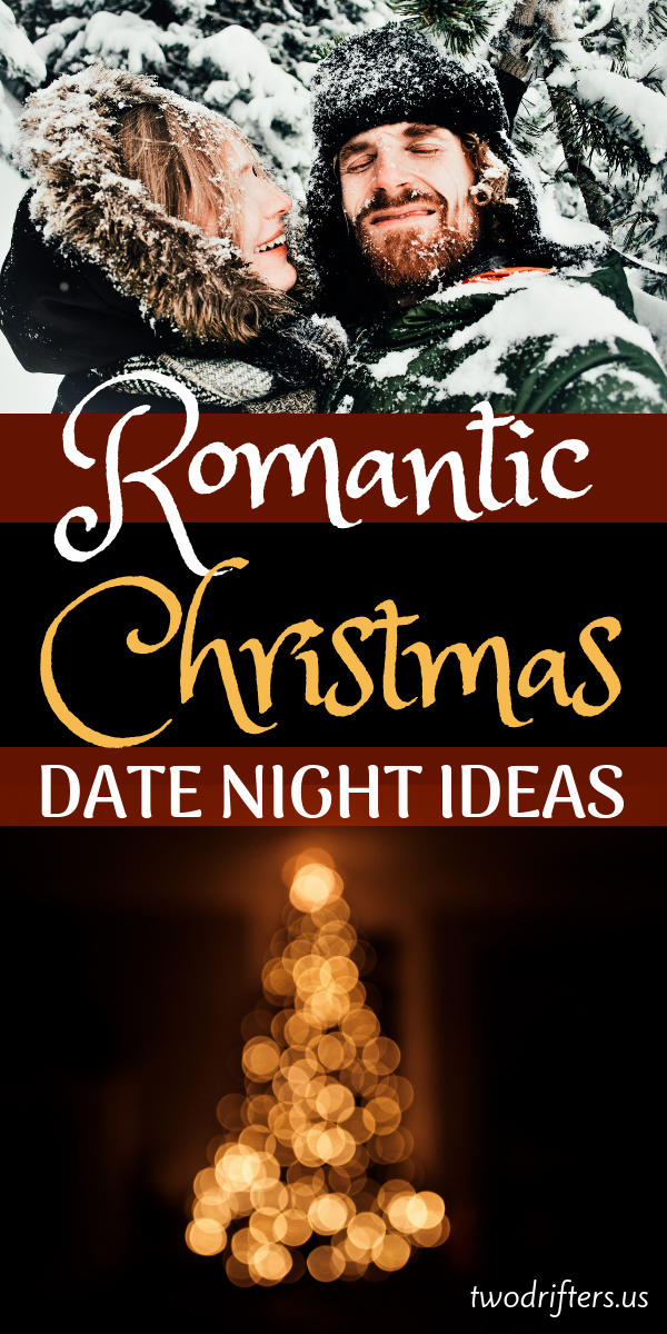 32 Christmas Date Ideas To Celebrate this Magical Season -   18 romantic holiday ideas