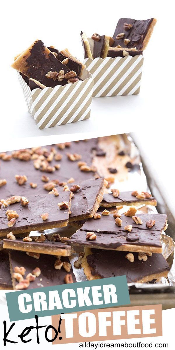 Low Carb Cracker Toffee -   19 chocolate holiday Treats ideas