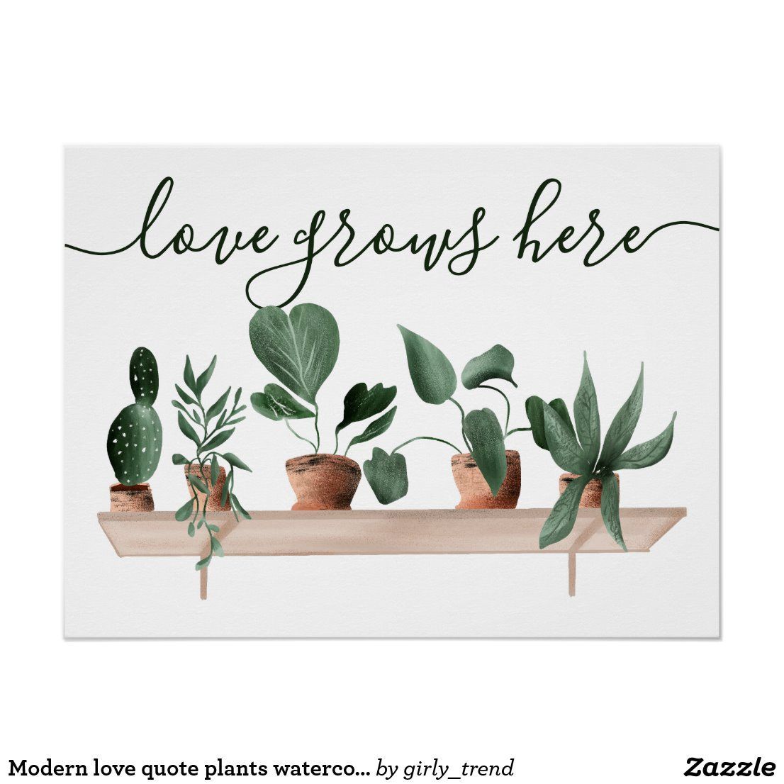 Modern love quote plants watercolor illustration poster | Zazzle.com -   14 growing plants Illustration ideas