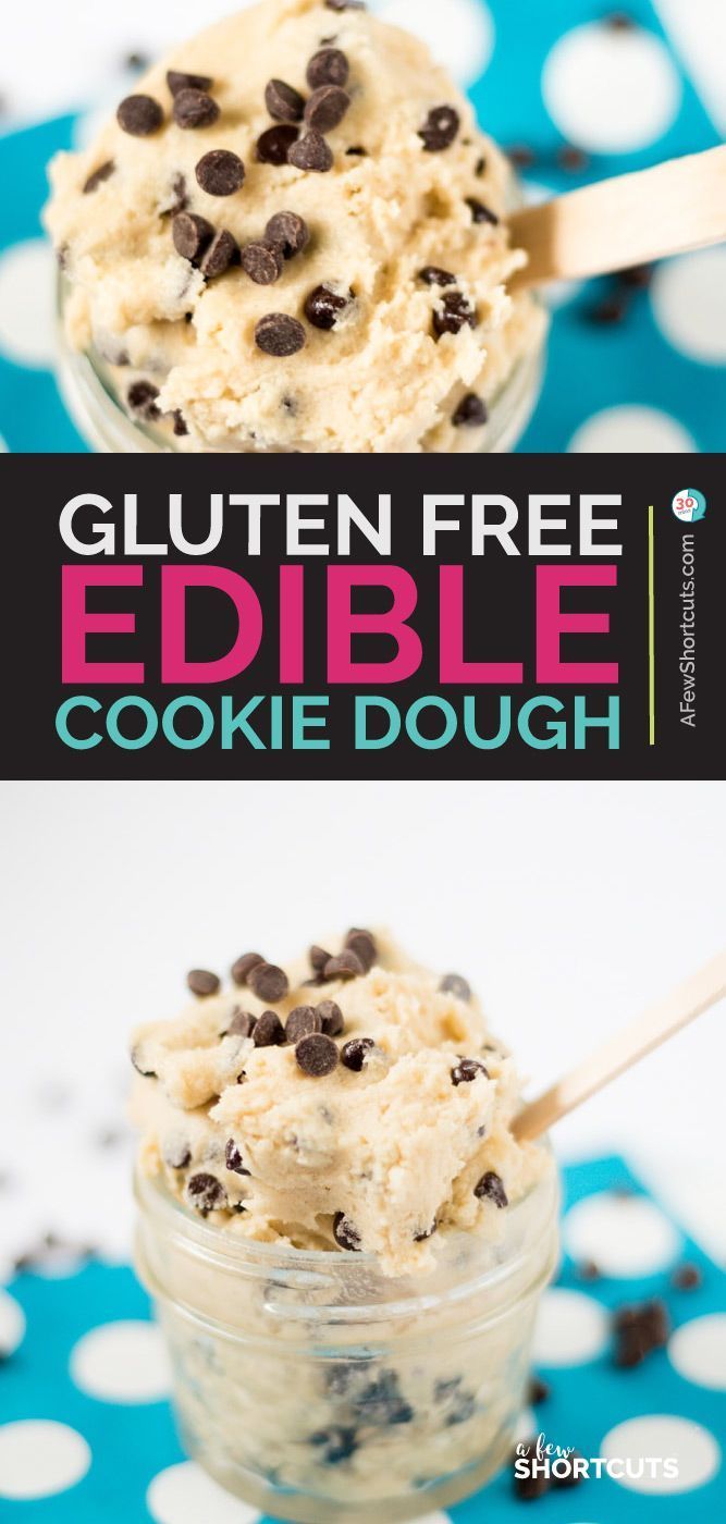 Gluten Free Edible Cookie Dough Recipe -   18 desserts Gluten Free glutenfree ideas