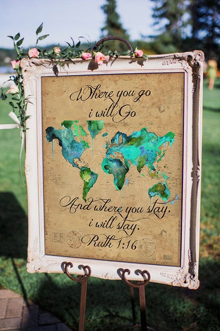 Where you go, I will Go Ruth 1:16 Wedding Sign *Printable -   18 wedding Themes creative ideas