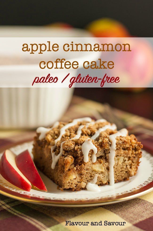 Gluten-Free Apple Cinnamon Coffee Cake - Flavour and Savour -   20 desserts Coconut maple syrup ideas