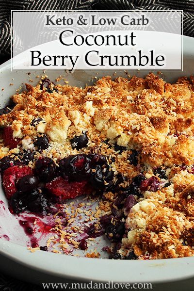 Mixed Berry Coconut Crumble (Keto) -   20 desserts Coconut maple syrup ideas