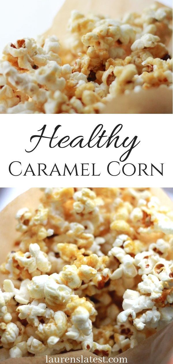 Healthy Caramel Popcorn Recipe | Lauren's Latest -   20 desserts Coconut maple syrup ideas