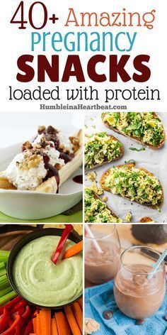 40+ Amazing Pregnancy Snacks with Tons of Protein | Feeding Our Flamingos -   23 healthy recipes For Pregnancy meal ideas
