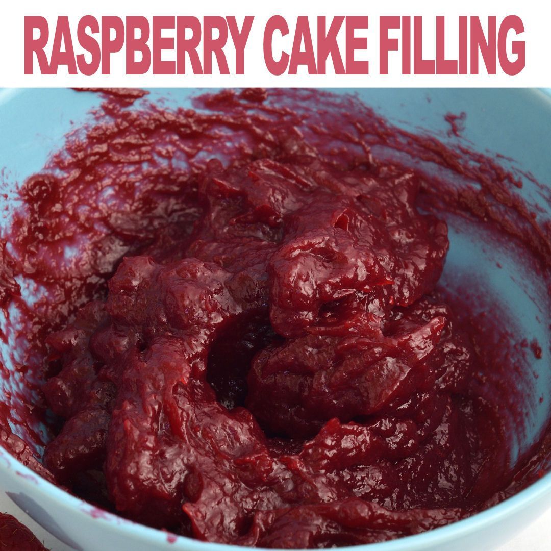 Raspberry Cake Filling -   17 cake Fruit mom ideas