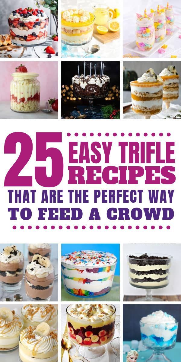 25 Easy Trifle Recipes {that your guests will go CRAZY for!} -   18 desserts For Parties crowd pleasers ideas