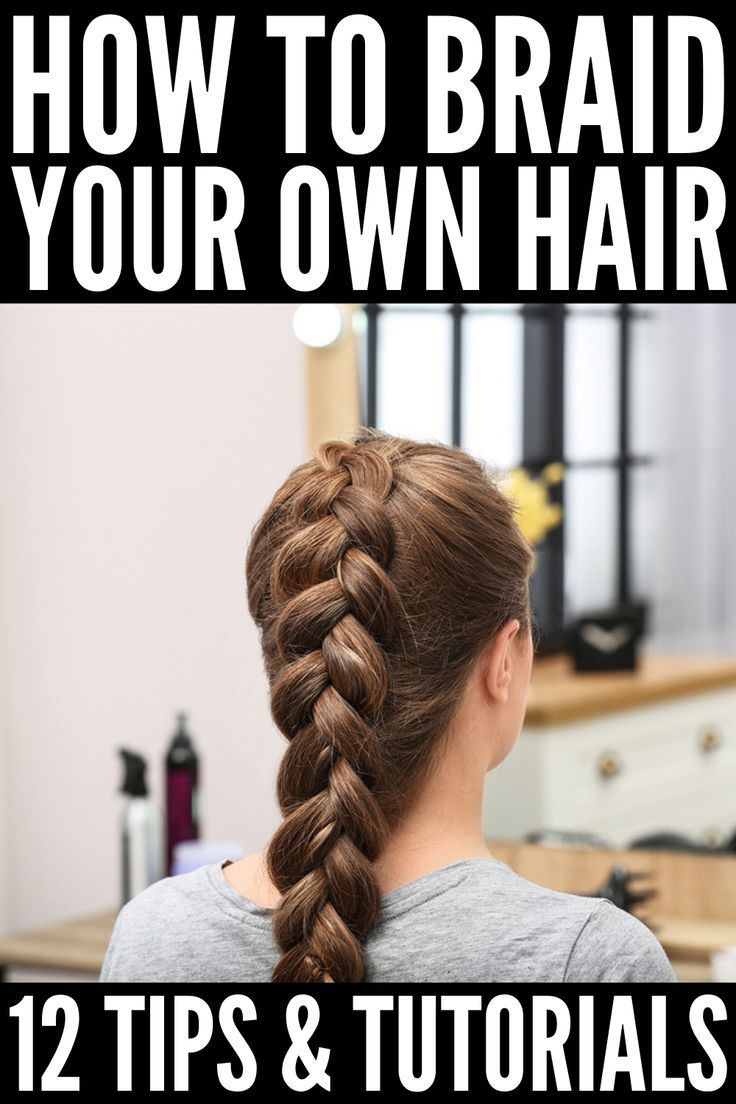 How to Braid Your Own Hair: 5 Step-by-Step Tutorials for Beginners -   18 hairstyles Tutorial for kids ideas