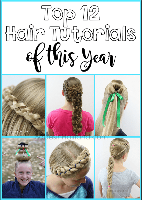 Top 12 Hair Tutorials of This Year | Best Hairstyle Tutorials of the Year -   18 hairstyles Tutorial for kids ideas
