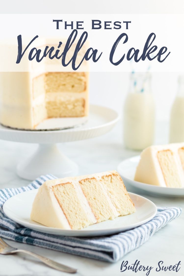 The Best Vanilla Cake Recipe! | Buttery Sweet -   19 desserts Cake vanilla ideas