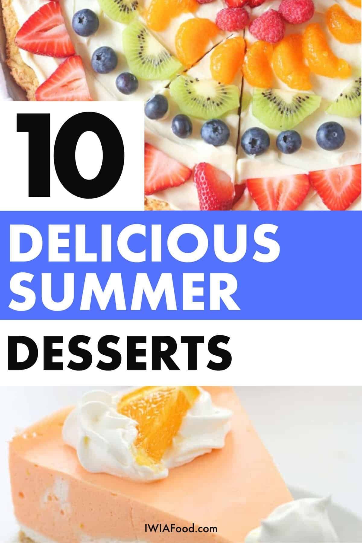 10 delicious Summer Desserts -   19 desserts Summer unique ideas