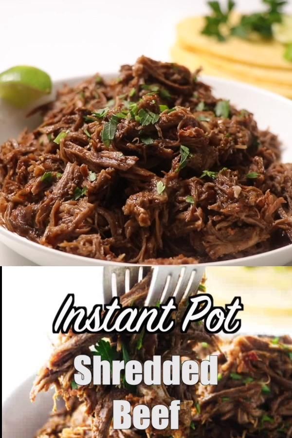 Instant Pot Shredded Beef -   19 healthy recipes Beef night ideas