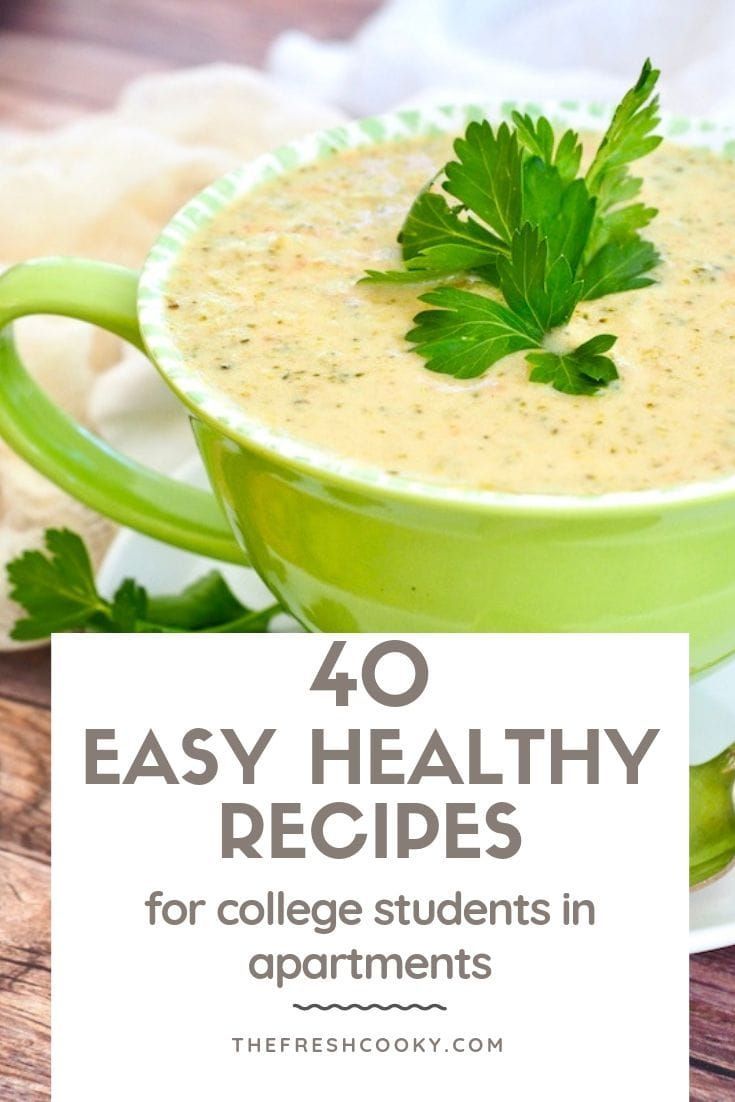 19 healthy recipes For College Students eating clean ideas