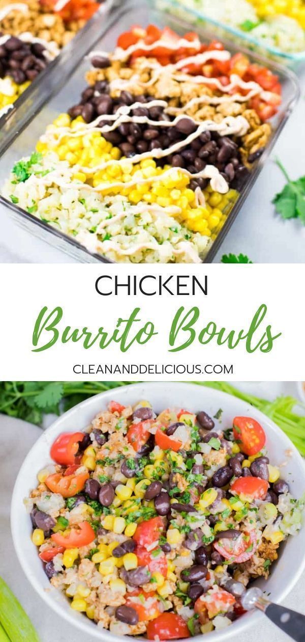 Chicken Burrito Bowls | Lunch Meal Prep Clean & Delicious -   19 healthy recipes For College Students eating clean ideas