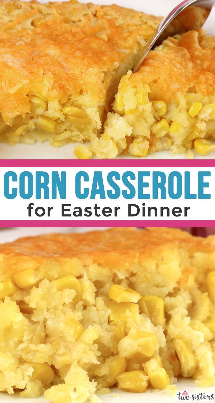 Corn Casserole for the Holidays -   19 holiday Easter recipe ideas