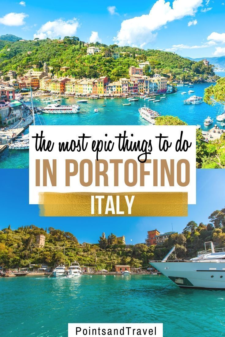 Portofino Italy: At Least Once in Your Lifetime -   19 travel destinations Italy things to ideas