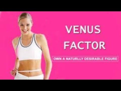 The VENUS FACTOR review - How to lose 10 pounds in 3 days SAFETY -   15 healthy recipes Diet venus factor ideas