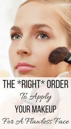 This Is The *Right* Order To Apply Your Makeup Products For A Flawless Face -   15 makeup Tutorial highlight ideas