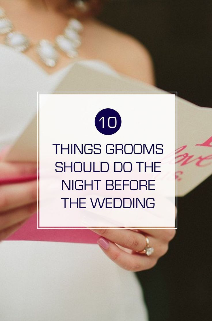 Groom Duties: 10 Things To Do The Night Before The Wedding -   19 wedding Day groom ideas