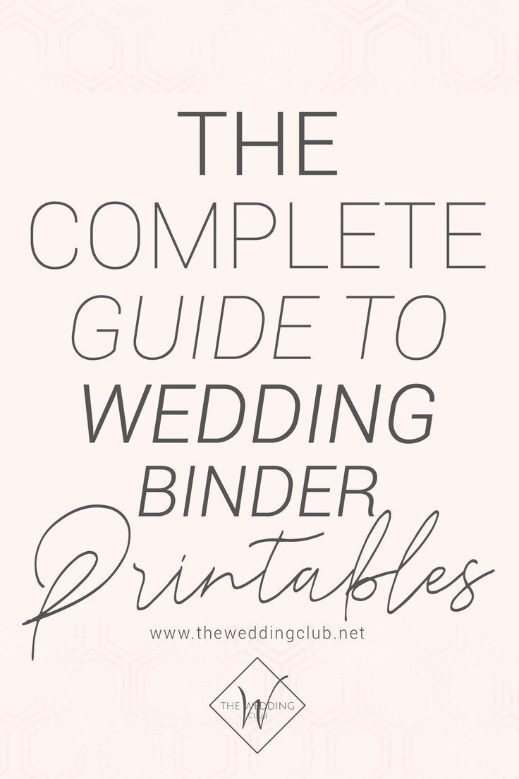 The complete guide to wedding binder printables -   19 wedding Planning printables ideas
