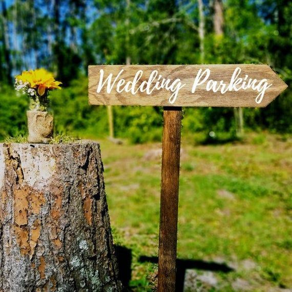 Wood Wedding Sign on Stake, Road Sign, Parking Sign, Outdoor Wedding, Rustic Wedding, Ceremony Sign, Arrow Sign, Directional Sign -   19 wedding Signs arrows ideas