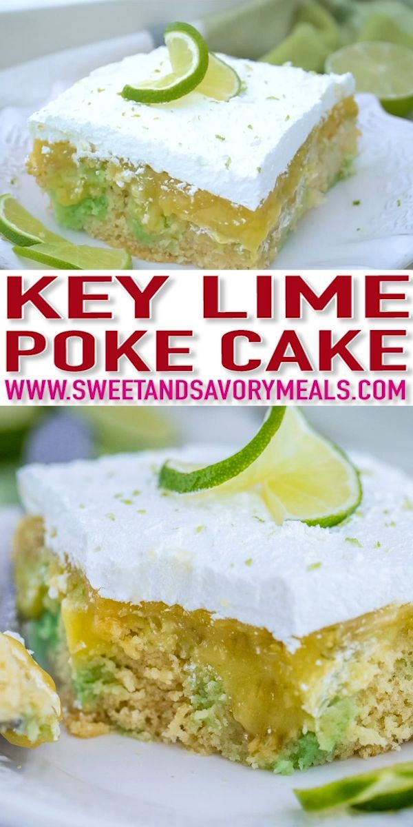 Key Lime Pie Poke Cake  - Sweet and Savory Meals -   25 potluck desserts Videos ideas