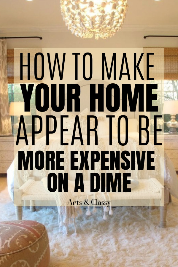 How To Make Your Home Look More Expensive On a Dime -   diy Apartment for renters