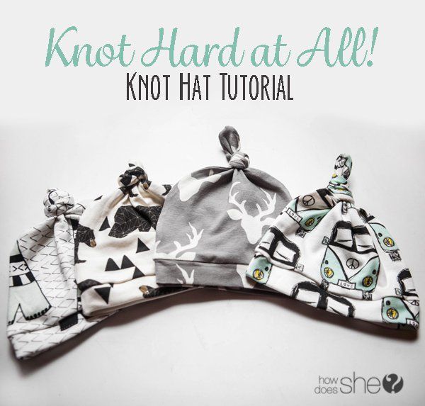 Knot Hard at All! Knot Hat Tutorial -   diy Baby hat