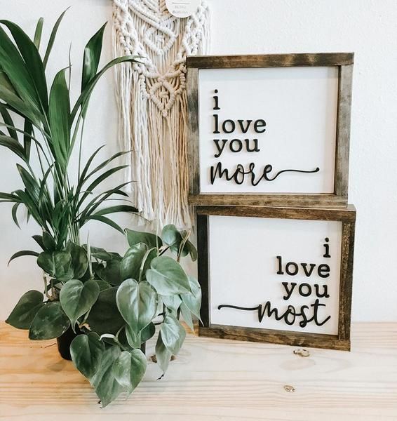 I Love You More...I Love You Most | Farmhouse Mini Sign Set | Raised Lettering -   diy Bedroom signs