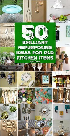 50 Brilliant Repurposing Ideas To Turn Old Kitchen Items Into Exciting New Things -   diy Decorations recycle