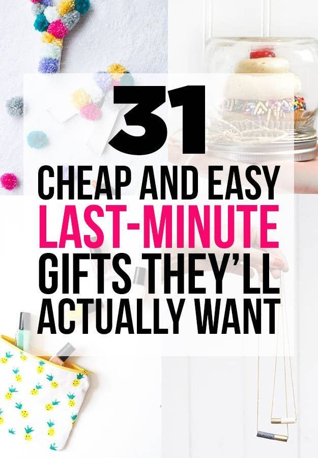 31 Cheap And Easy Last-Minute DIY Gifts They'll Actually Want -   diy Gifts for sisters