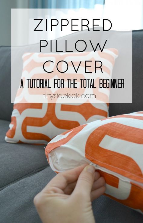 How to Make a Zippered Pillow Cover (a tutorial for the total beginner) -   diy Pillows