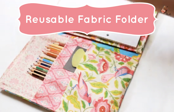 Cute School Supplies: Reusable No-Sew Fabric Folder -   diy School Supplies folders