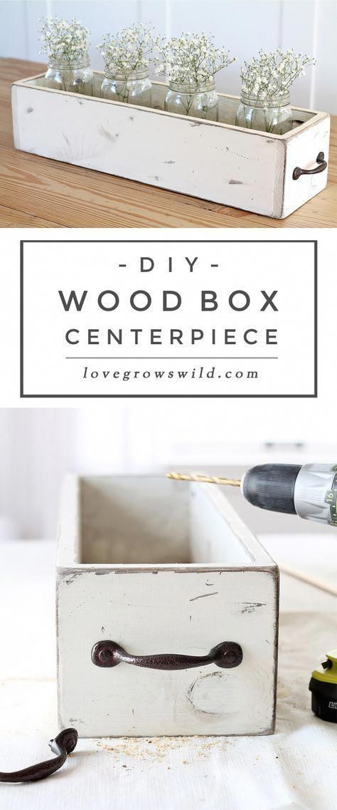 DIY Wood Box Centerpiece - Love Grows Wild -   diy Wood box