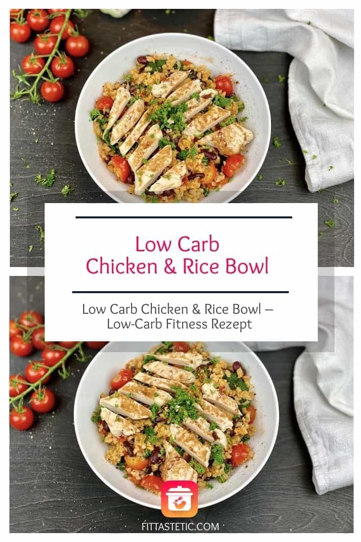 Low Carb Chicken & Rice Bowl - Low-Carb Fitness Rezept -   fitness Rezepte reis