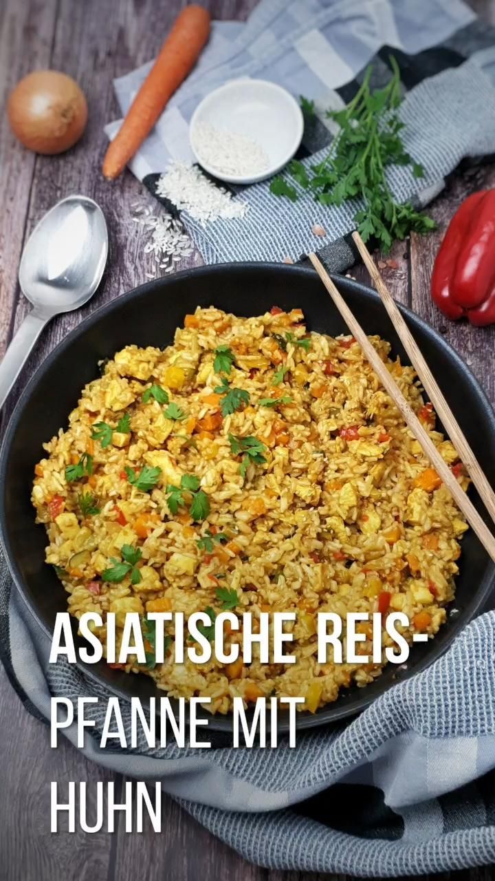 Asiatische Gem?se-Reis-Pfanne mit H?hnchen -   fitness Rezepte reis