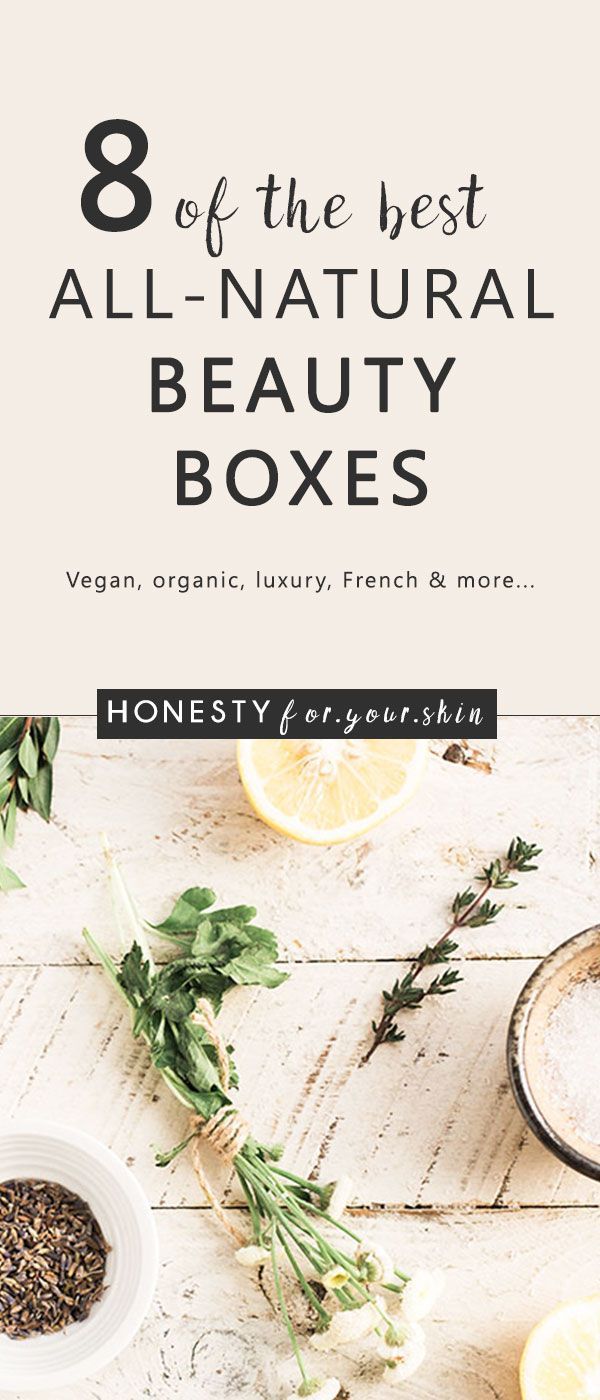 The 8 Best Beauty Boxes For Lovers of Natural Skincare | Honesty For Your Skin -   natural beauty Box