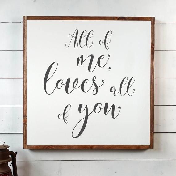 All Of Me Loves All Of You Sign FREE SHIPPING All Of Me | Etsy -   17 diy Bedroom signs ideas