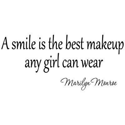 VWAQ A Smile is the Best Makeup a Girl Can Wear Marilyn Monroe Quote Wall Decal | Wayfair -   18 beauty Quotes cute ideas