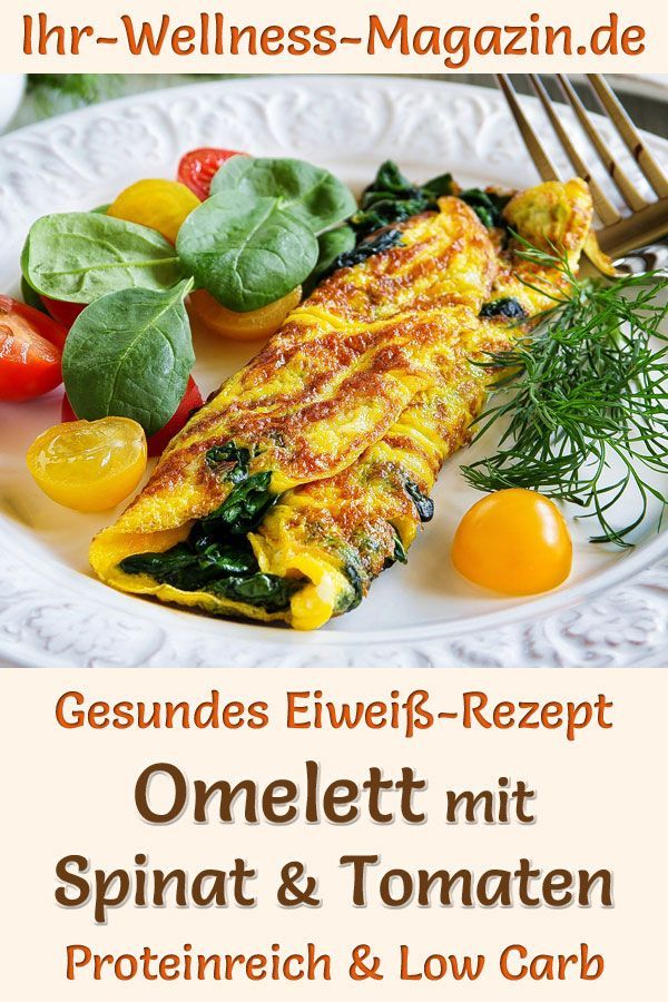 Omelett mit Spinat und Tomaten - eiwei?reiches Low-Carb-Rezept  zum Abnehmen -   19 fitness Rezepte spinat ideas