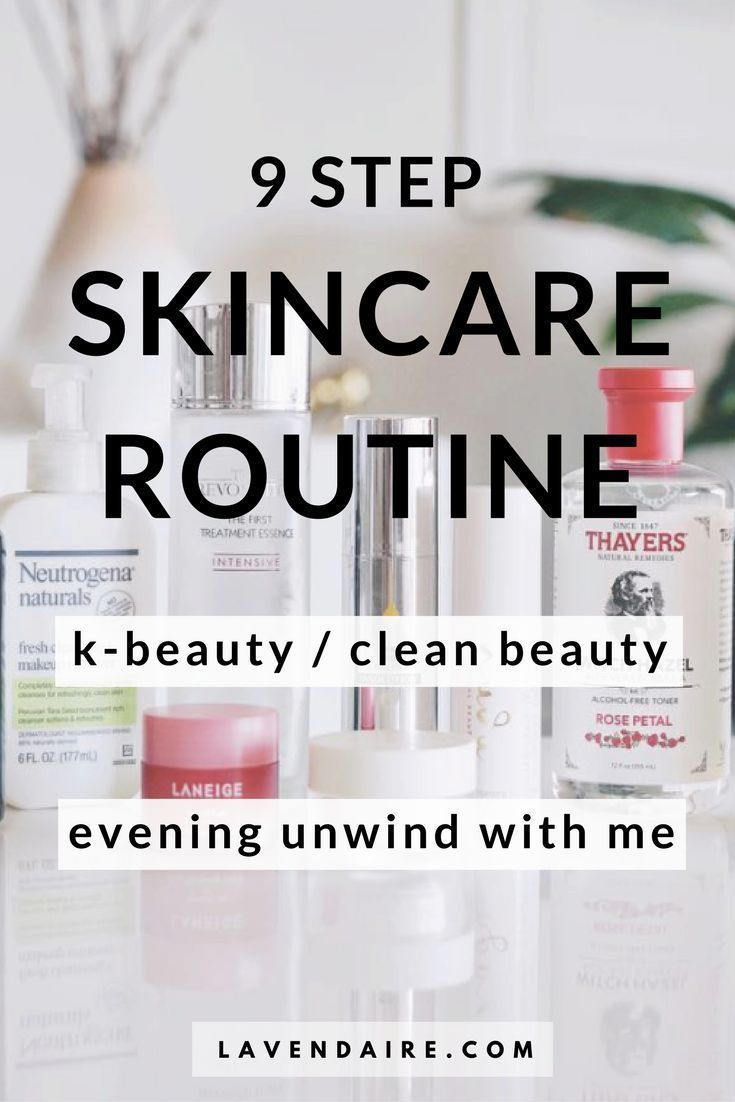 My 9 Step Skincare Routine - Lavendaire -   19 model beauty Routines ideas