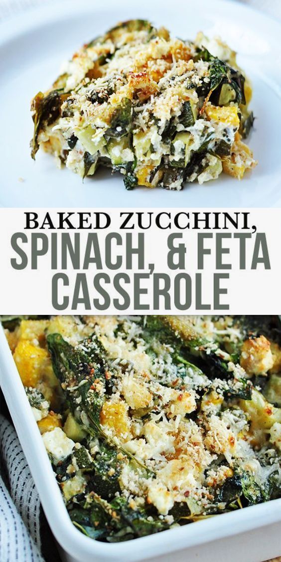 Baked Zucchini Spinach and Feta Casserole -   17 dinner recipes healthy for two ideas