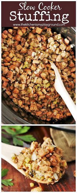 Slow Cooker Stuffing {or Dressing ... or whatever you call it!} -   17 dressing recipes thanksgiving crock pot ideas